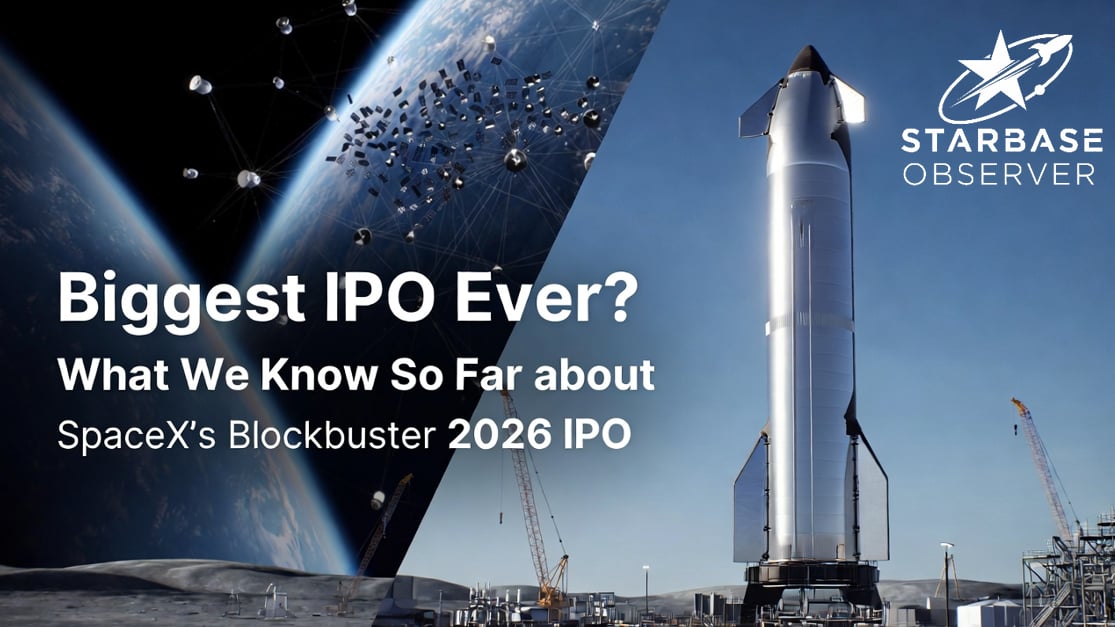Biggest IPO Ever? What We Know So Far about SpaceX's Blockbuster 2026 IPO.